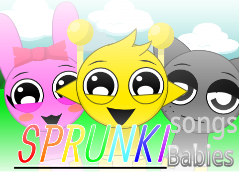 Cover for Sprunki Babies Songs Real