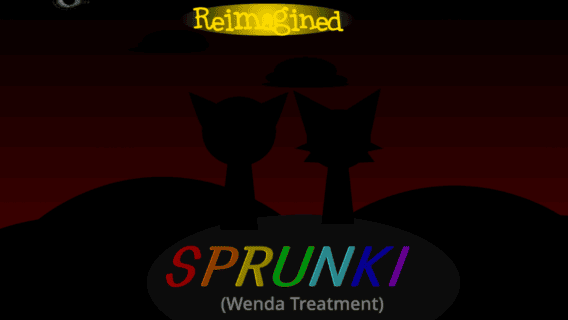 Cover for Sprunki Wenda Treatment Reimagined