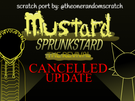 Cover for Sprunkstard Cancelled Update