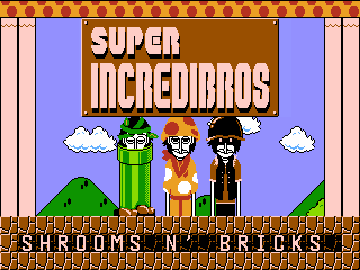 Cover for Super Incredibros. 1-1: Shrooms N' Bricks